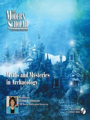 cover image of Myths and Mysteries of Archaeology